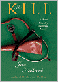 The Kill (Hunt Country Suspense Series)