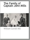 The Family Of Captain John Mills