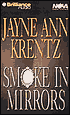 Smoke in Mirrors