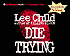 Die Trying (Jack Reacher Series #2)