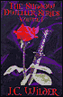 The Shadow Dweller Series: Volume I