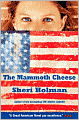 The Mammoth Cheese