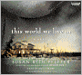 This World We Live In (Life As We Knew It Series #3)