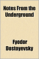 Notes from the Underground