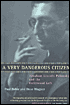 A Very Dangerous Citizen: Abraham Lincoln Polonsky and the Hollywood Left