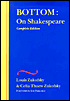 Bottom: On Shakespeare