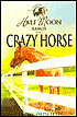 Crazy Horse: Half Moon Ranch Series