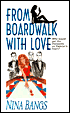 From Boardwalk with Love