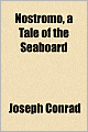 Nostromo: A Tale of the Seaboard