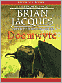 Doomwyte (Redwall Series #20)