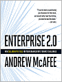 Enterprise 2.0: New Collaborative Tools for Your Organization's Toughest Challenges