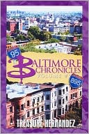 Baltimore Chronicles, Volume 1
