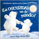 Oscuridad Me Da Miedo