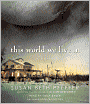 This World We Live In (Life As We Knew It Series #3)