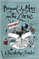Bryant and May on the Loose (Peculiar Crimes Unit Series #7)