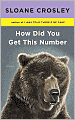 How Did You Get This Number