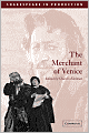 The Merchant of Venice (Shakespeare in Production Series)
