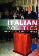 Italian Politics: Adjustment Under Duress