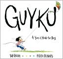 GUYKU: A Year of Haiku for Boys