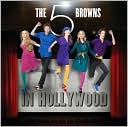 The 5 Browns in Hollywood