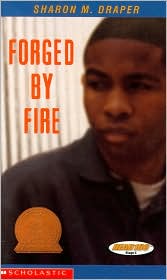 Forged by Fire by Sharon M. Draper: Book Cover