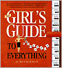 The Girl's Guide to Absolutely Everything