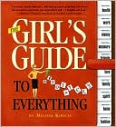 The Girl's Guide to Absolutely Everything