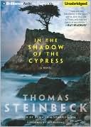 In the Shadow of the Cypress by Thomas Steinbeck: CD Audiobook Cover