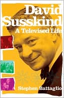 download David Susskind : A Televised Life book
