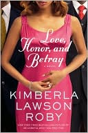 Love, Honor, and Betray (Reverend Curtis Black Series #8)