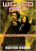 The Other Side (Wicked City #2)