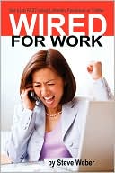 Wired For Work