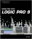 Going Pro with Logic Pro 9