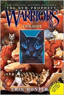 Twilight (Warriors: The New Prophecy Series #5)