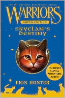 SkyClan's Destiny (Warriors Super Edition Series)