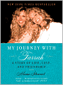 My Journey with Farrah: A Story of Life, Love, and Friendship