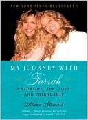 My Journey with Farrah: A Story of Life, Love, and Friendship