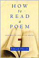 How to Read a Poem and Fall in Love with Poetry