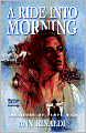 Ride Into Morning
