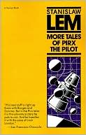 More Tales Of Pirx The Pilot
