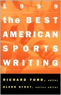 The Best American Sports Writing 1999