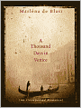A Thousand Days in Venice