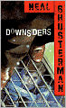 Downsiders (Turtleback School & Library Binding Edition)