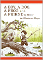 A Boy, a Dog, a Frog and a Friend (Turtleback School & Library Binding Edition)