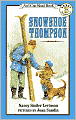 Snowshoe Thompson (Turtleback School & Library Binding Edition)