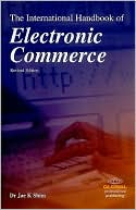 The International Handbook of Electronic Commerce