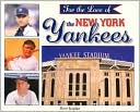 For the Love the New York Yankees