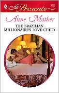 The Brazilian Millionaire's Love-Child