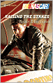 Raising the Stakes