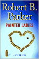 Painted Ladies (Spenser Series #38)